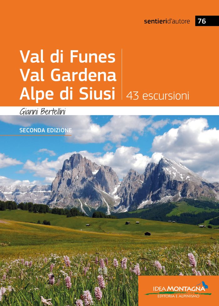 Val di Funes Val Gardena Alpe di Siusi (2a ed.)